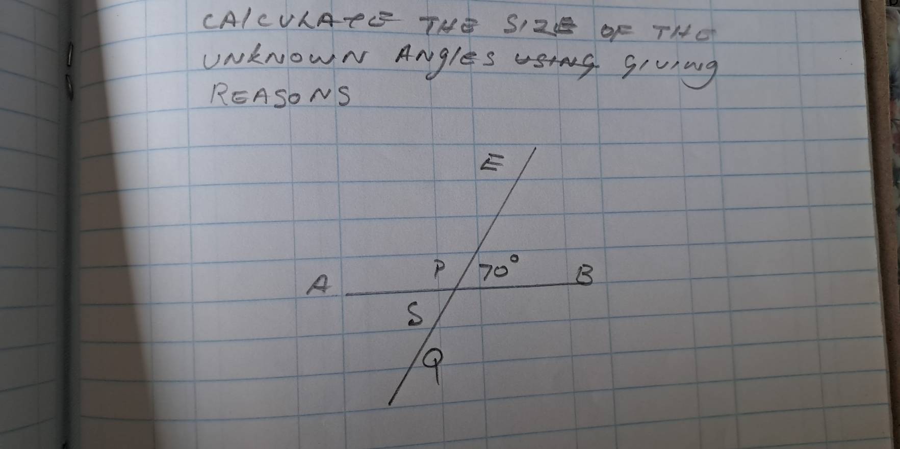Solved: CA/CVLAFE THB SIZB OF THC UNkNOWN ANgles SIUing REASONS E A P ...