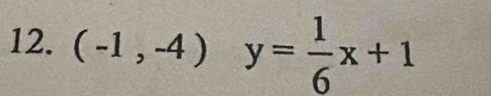 (-1,-4)y= 1/6 x+1