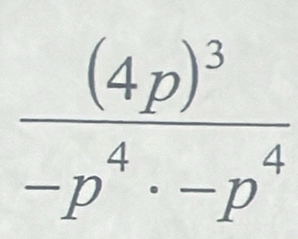 frac (4p)^3-p^4· -p^4