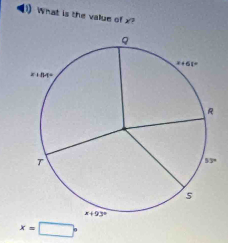 What is the value of x
x=□°