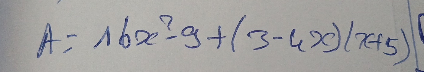 A=16x^3-9+(3-4x)(x+5)