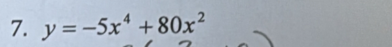 y=-5x^4+80x^2