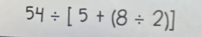 54/ [5+(8/ 2)]