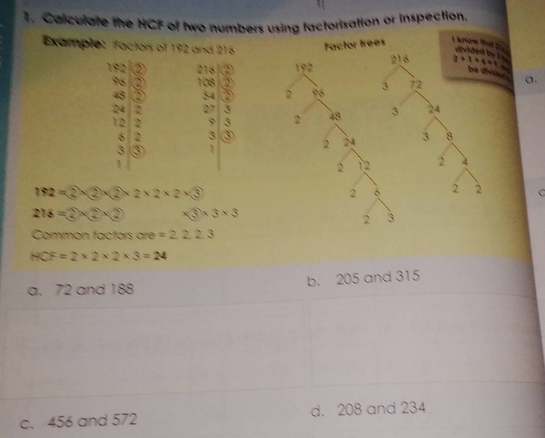 Solved: Calculate the HCF of two numbers using factorisation or ...