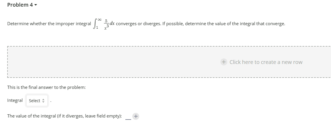 Solved: Problem 4 ` Determine whether the improper integral ∈t _1^((∈ ...