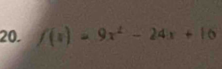 f(x)=9x^2-24x+10