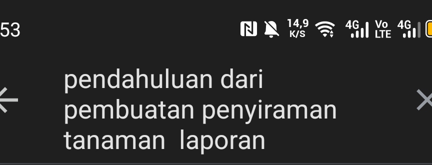 14,9
53 K/S
pendahuluan dari 
pembuatan penyiraman 
tanaman laporan