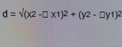 d=sqrt((x2-□ x1)^2)+(y2-□ y1)^2