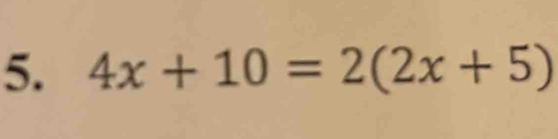 4x+10=2(2x+5)