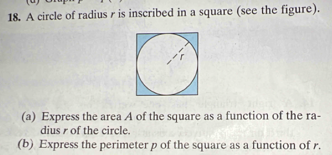 Solved: A circle of radius r is inscribed in a square (see the figure ...