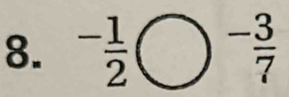 ^- 1/2 bigcirc^- 3/7 