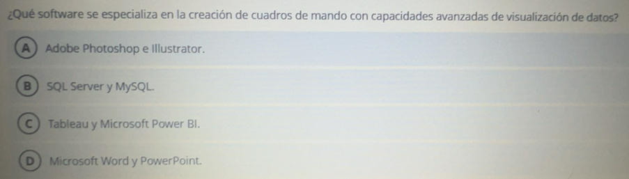 Resuelto:¿Qué software se especializa en la creación de cuadros de ...