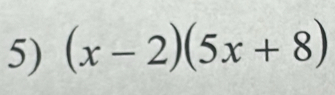 (x-2)(5x+8)