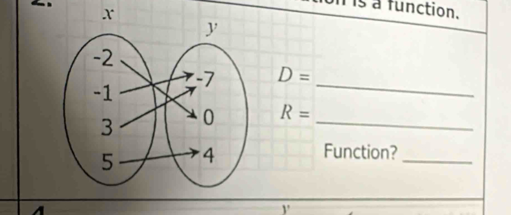 h is a function.
D=
_ 
_
R=
Function?_