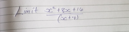 Limit  (x^2+8x+16)/(x+4) 