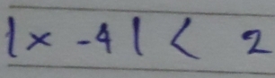 |x-4|<2</tex>