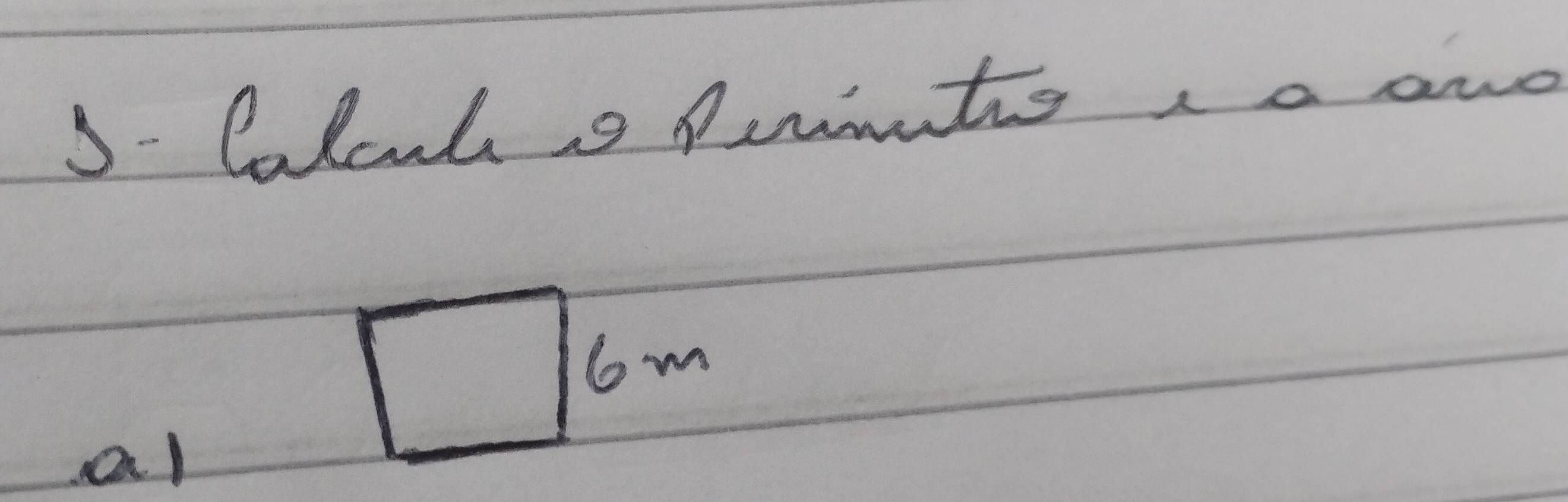 5- Calculo Prhis i a and 
aal
□ 6 m