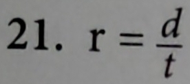 r= d/t 