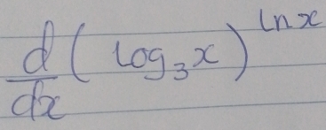  d/dx (log _3x)^ln x