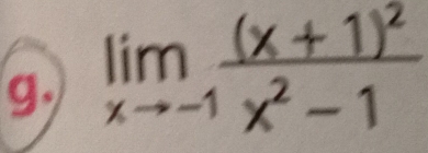 limlimits _xto -1frac (x+1)^2x^2-1