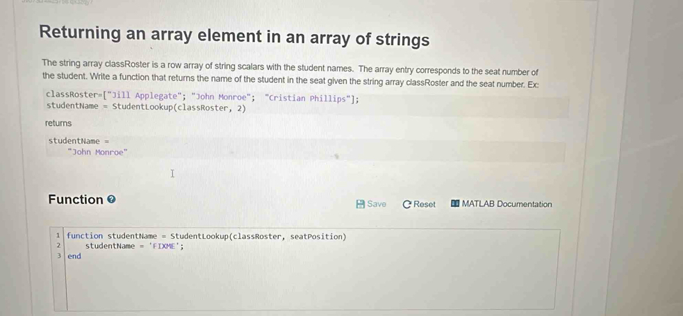Solved: Returning an array element in an array of strings The string ...