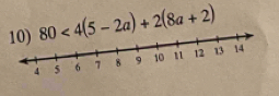 80<4(5-2a)+2(8a+2)