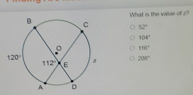 What is the value of z?
52°
104°
116°
208°