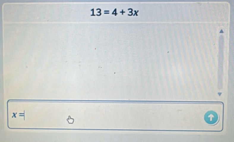 13=4+3x
x=