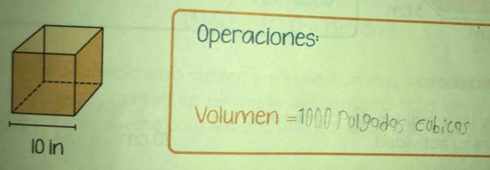 Operaciones:
Volumen =1 D