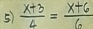  (x+3)/4 = (x+6)/6 