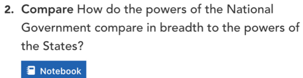 Solved: Compare How do the powers of the National Government compare in ...