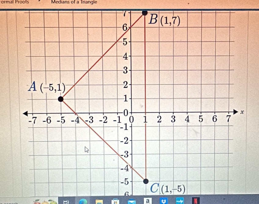 ormal Proofs Medians of a Triangle
a