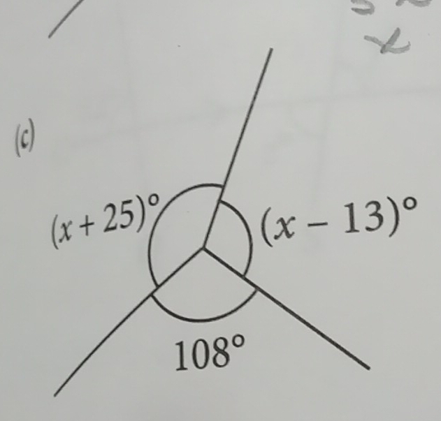 (x+25)^circ 
(x-13)^circ 
108°