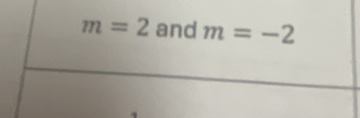 m=2 and m=-2