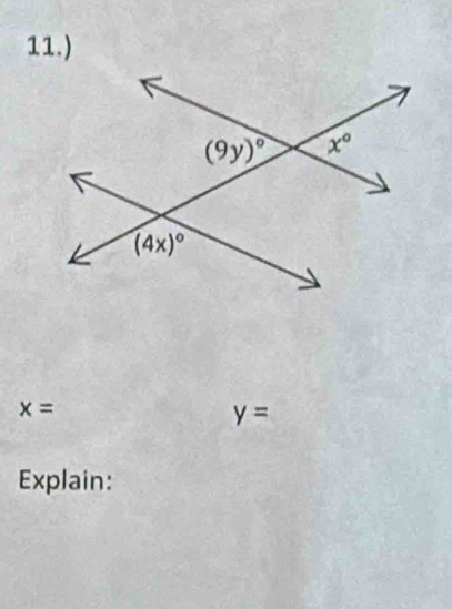 11.)
x=
y=
Explain: