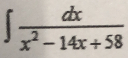 ∈t  dx/x^2-14x+58 