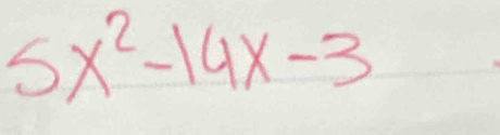 5x^2-14x-3