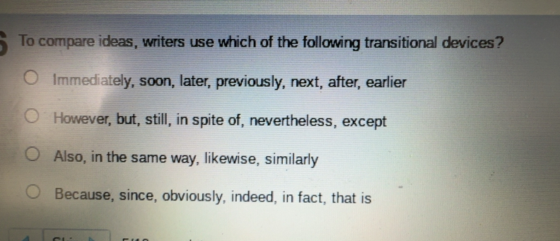 Solved: To compare ideas, writers use which of the following ...