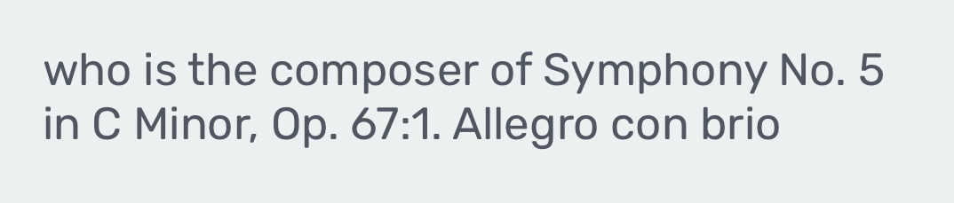 who is the composer of Symphony No. 5
in C Minor, Op. 67:1. Allegro con brio