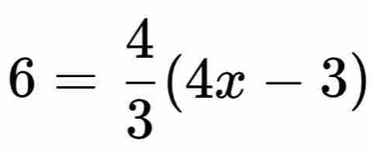 6= 4/3 (4x-3)