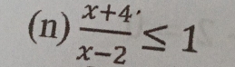  (x+4)/x-2 ≤ 1