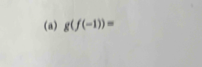 g(f(-1))=