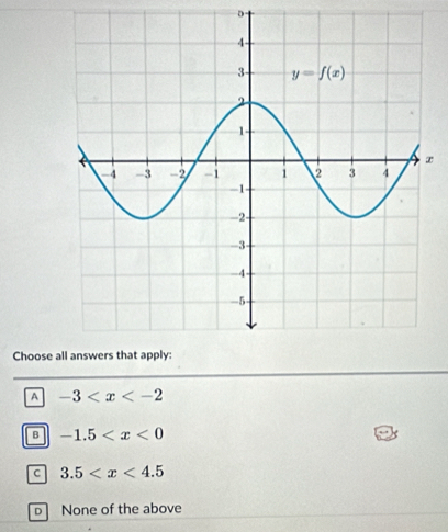 Choose
A -3
B -1.5
C 3.5
D None of the above