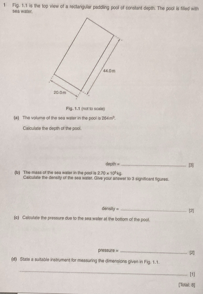 Solved: Fig. 1.1 is the top view of a rectangular paddling pool of ...