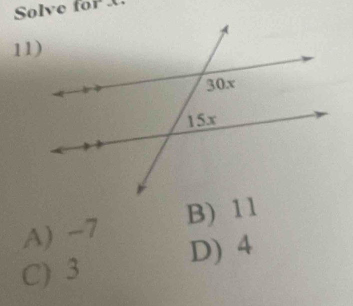 Solv e 
11)
B) 11
A) −7
D) 4
C) 3