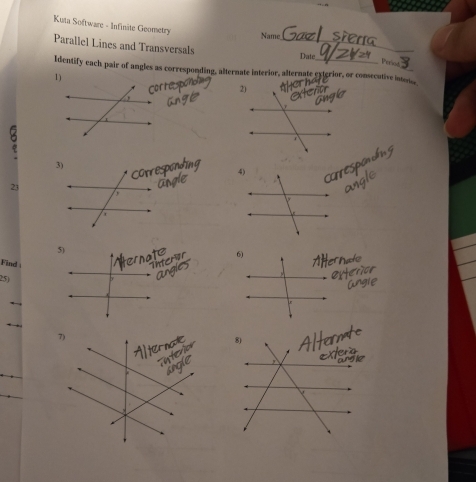 Name 
Kuta Software - Infinite Geometry Periss 
Parallel Lines and Transversals _Date 
Identify each pair of angles as corresponding, alternate interior, alternate exterior, or consecutive intes 
1) 
23 
Find 
25)