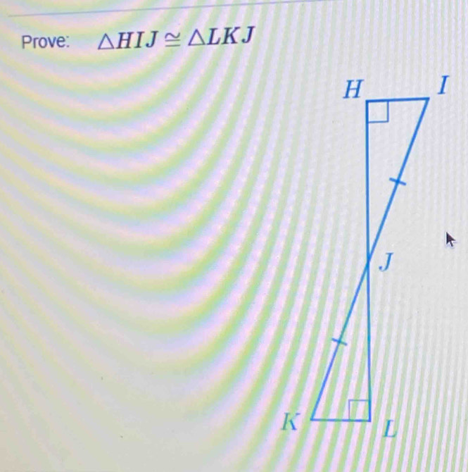 Prove: △ HIJ≌ △ LKJ