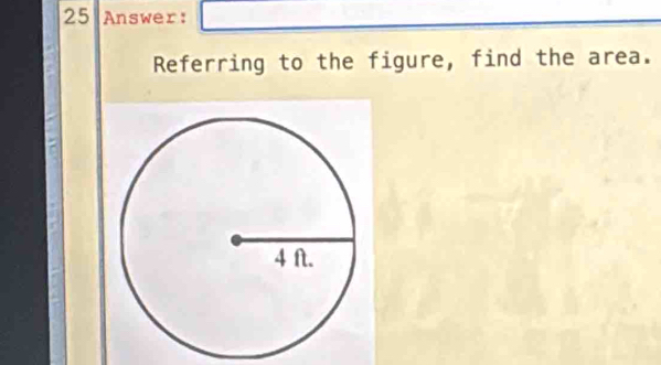 Answer: 
Referring to the figure, find the area.