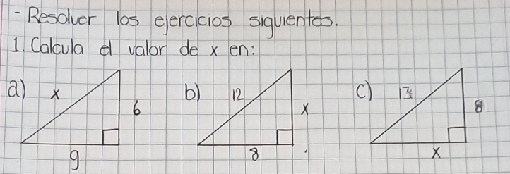 Resolver los eercicios siquentes 
1. Calcula el valor de x en: