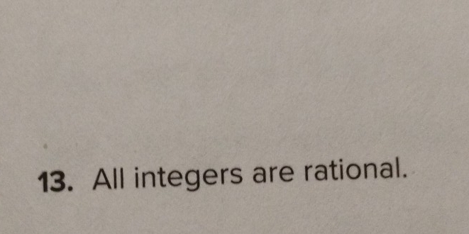 All integers are rational.